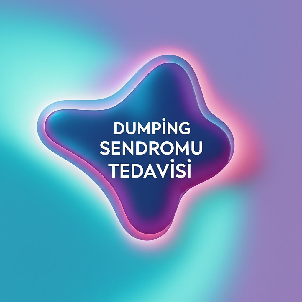 Dumping sendromu tedavisi sonrası neler yaşanabilir?
