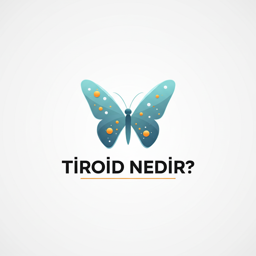 Tiroid Nedir?